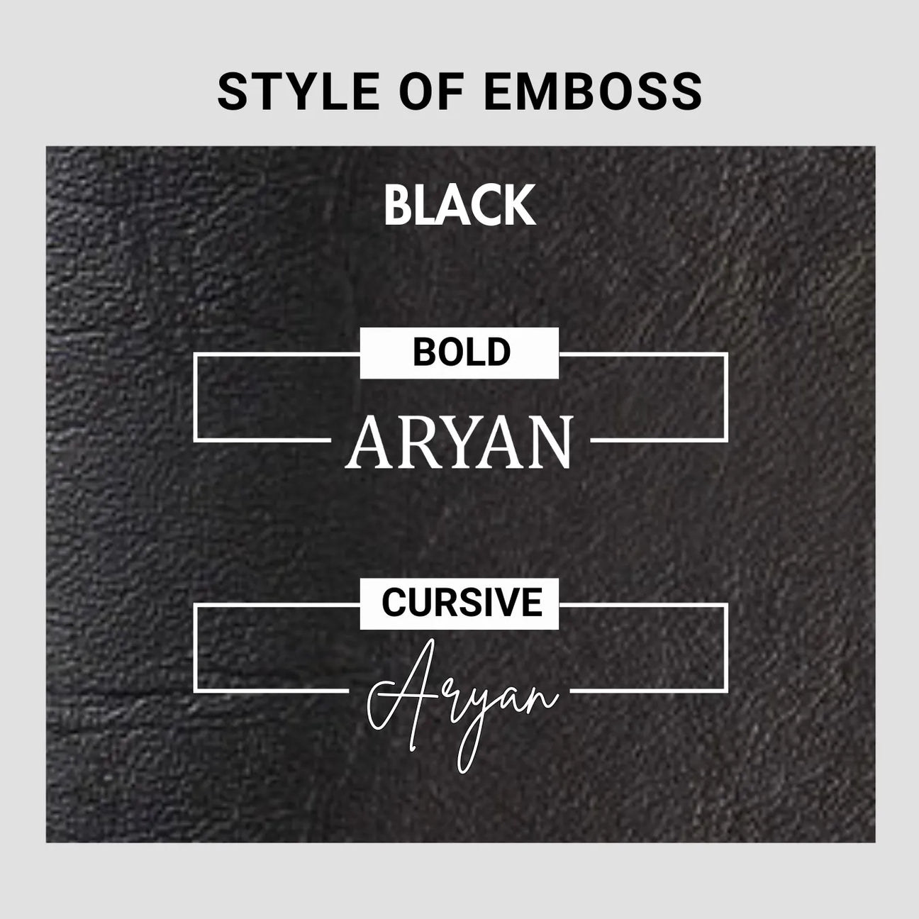 Black leather emboss style options bold and cursive